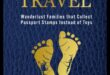 Wanderlust Whiz Kids: pașaportul tău pentru explorări în familie